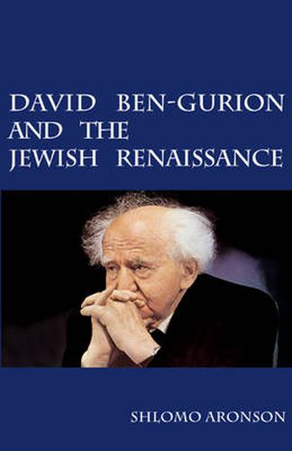 Cover image for David Ben-Gurion and the Jewish Renaissance