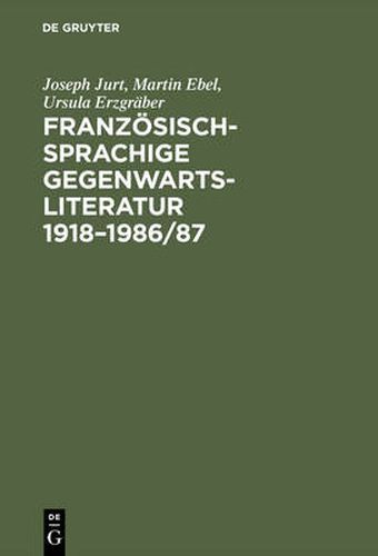 Cover image for Franzoesischsprachige Gegenwartsliteratur 1918-1986/87