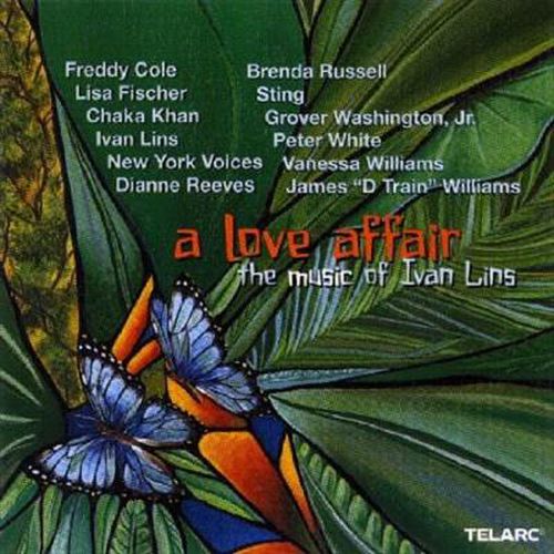 Love Affair The Music Of Ivan Lins