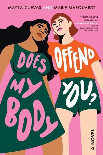 Cover image for Does My Body Offend You?