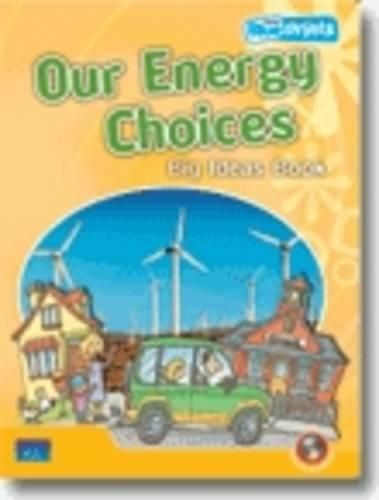 Cover image for Blueprints Upper Primary A Unit 3: Our Energy Choices Big Ideas Book and CD-ROM