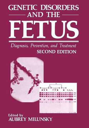 Cover image for Genetic Disorders and the Fetus: Diagnosis, Prevention, and Treatment