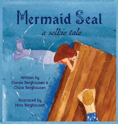 Cover image for Mermaid Seal: A Selkie Tale