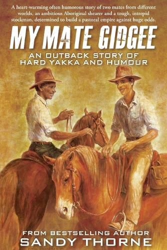 Cover image for My Mate Gidgee: An outback story of yard yakka and humour