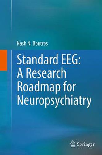 Cover image for Standard EEG: A Research Roadmap for Neuropsychiatry