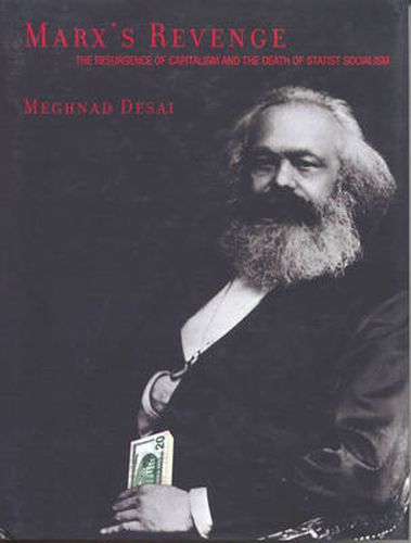 Cover image for Marx's Revenge: The Resurgence of Capitalism and the Death of Statist Socialism