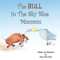 Cover image for The Bull in the Sky Blue Muumuu