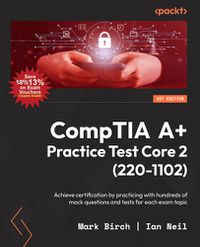 Cover image for CompTIA A+ Practice Test Core 2 (220-1102)