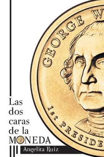 Cover image for Las DOS Caras de La Moneda