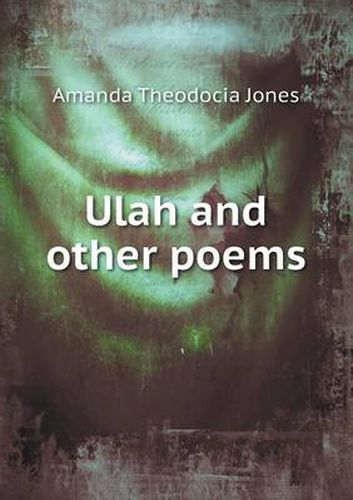 Cover image for Ulah and other poems
