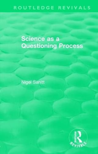 Cover image for Routledge Revivals: Science as a Questioning Process