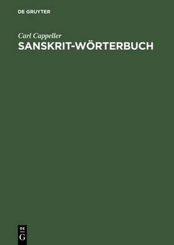 Cover image for Sanskrit-Woerterbuch: Nach Den Petersburger Woerterbuchern Bearbeitet