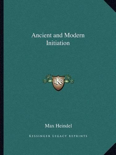 Cover image for Ancient and Modern Initiation
