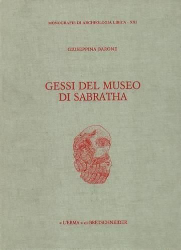 Cover image for I Gessi del Museo Di Sabratha