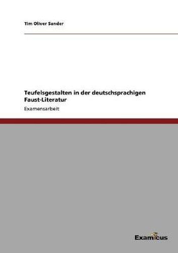 Cover image for Teufelsgestalten in der deutschsprachigen Faust-Literatur