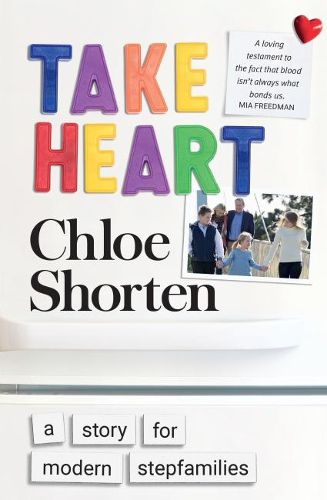 Take Heart: A Story for Modern Stepfamilies