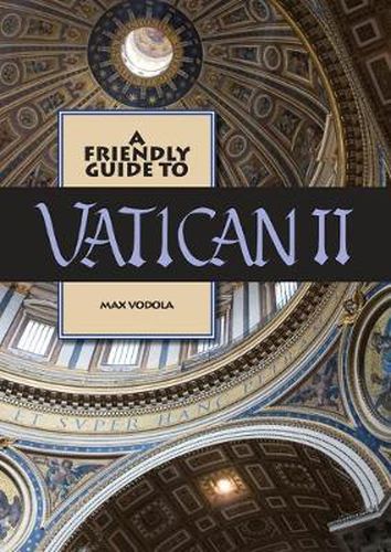 Cover image for Friendly Guide to Vatican II