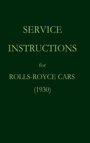 Cover image for Service Instructions for Rolls-Royce Cars (1930)