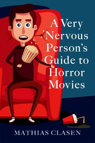 Cover image for A Very Nervous Person's Guide to Horror Movies