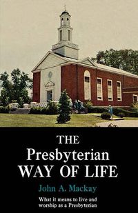 Cover image for The Presbyterian Way of Life