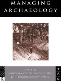 Cover image for Managing Archaeology