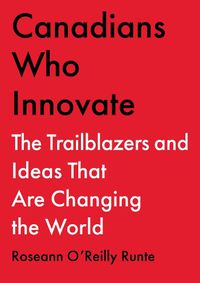 Cover image for Canadians Who Innovate