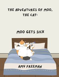 Cover image for The Adventures of Moo, The Cat