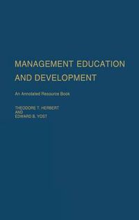 Cover image for Management Education and Development: An Annotated Resource Book