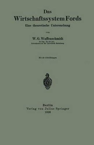 Cover image for Das Wirtschaftssystem Fords: Eine Theoretische Untersuchung