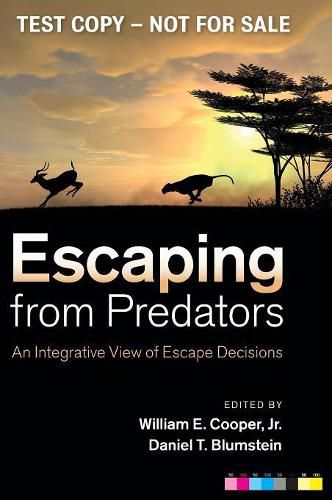 Escaping From Predators: An Integrative View of Escape Decisions