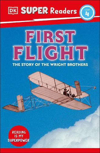 Cover image for DK Super Readers Level 4 First Flight