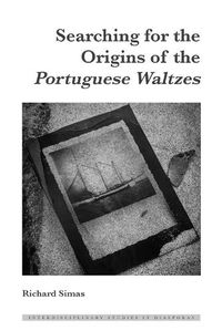 Cover image for Searching for the Origins of the Portuguese Waltzes