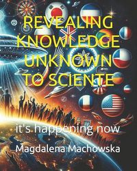 Cover image for Revealing Knowledge Unknown to Sciente