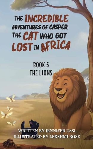 Cover image for The Incredible Adventures of Casper the Cat Who Got Lost in Africa