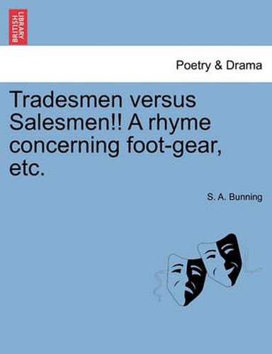 Cover image for Tradesmen Versus Salesmen!! a Rhyme Concerning Foot-Gear, Etc.