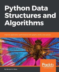 Cover image for Python Data Structures and Algorithms