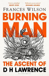 Cover image for Burning Man: The Ascent of DH Lawrence