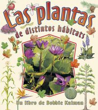 Cover image for Las Plantas de Distintos Habitats