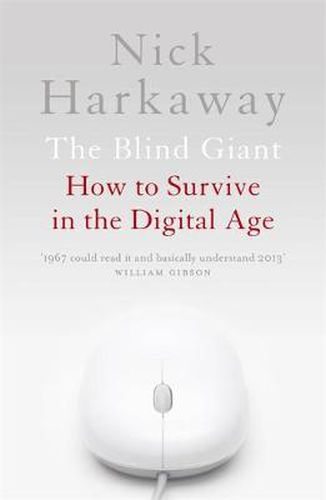 Cover image for The Blind Giant: How to Survive in the Digital Age