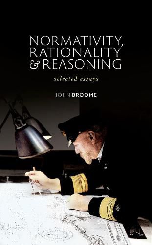 Cover image for Normativity, Rationality and Reasoning: Selected Essays