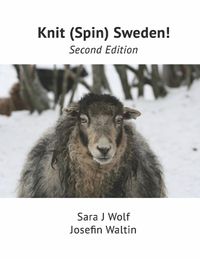 Cover image for Knit (Spin) Sweden!: Second Edition