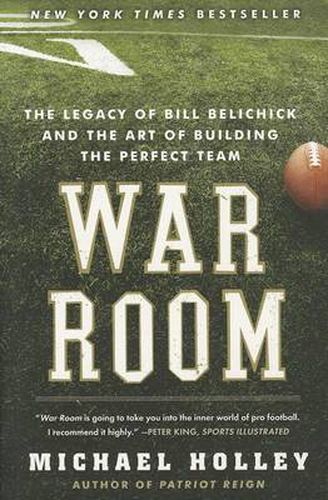 War Room: Bill Belichick and the Patriot Legacy