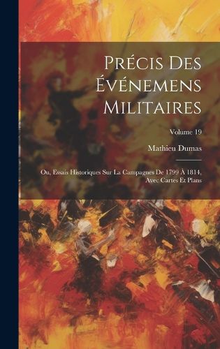 Cover image for Precis Des Evenemens Militaires