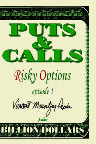 Cover image for Puts & Calls: Risky Options: Episode I