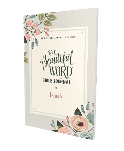 Cover image for NIV, Beautiful Word Bible Journal, Isaiah, Paperback, Comfort Print
