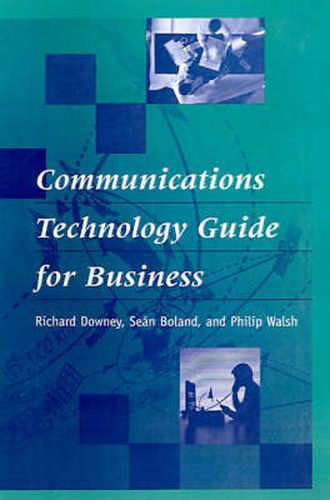 Cover image for Communications Technology Guide for Business