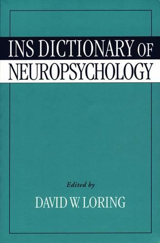 Cover image for INS Dictionary of Neuropsychology