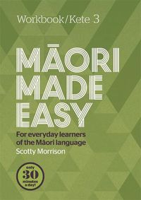 Cover image for Maori Made Easy Workbook 3/Kete 3