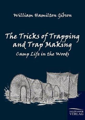 Cover image for The Tricks of Trapping and Trap Making