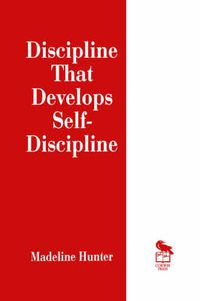 Cover image for Discipline That Develops Self-Discipline